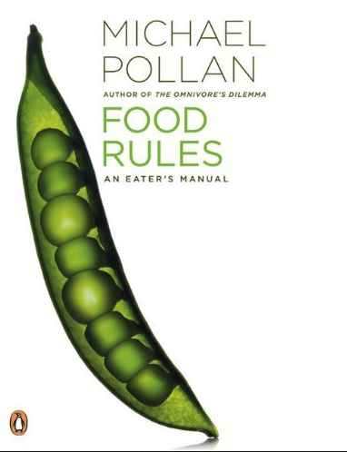 FOOD RULES by Michael Pollan
